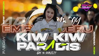 DJ KIW KIW X MELODY PARADIZ VIRAL TIKTOK TERBARU PARGOY BASS NGUK