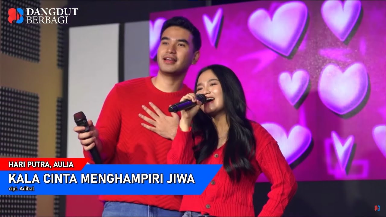 Hari Putra, Aulia - Kala Cinta Menghampiri Jiwa | Dangdut Berbagi 21 Juni 2025