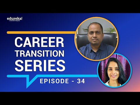 Career Transition – Episode 34 | Blockchain Certification Training | Edureka Career Transition