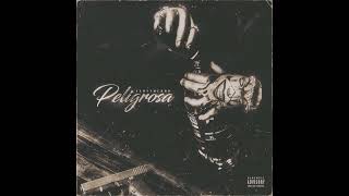 Peligrosa - FloyyMenor Complete (Original+Maketa)