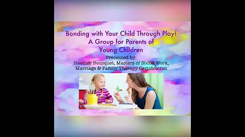 Bonding with Your Child Through Play!