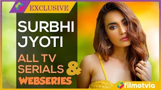 Surbhi Jyoti Serials List Surbhi Jyoti Web Series Surbhi Jyoti New Song Tanhaiyan