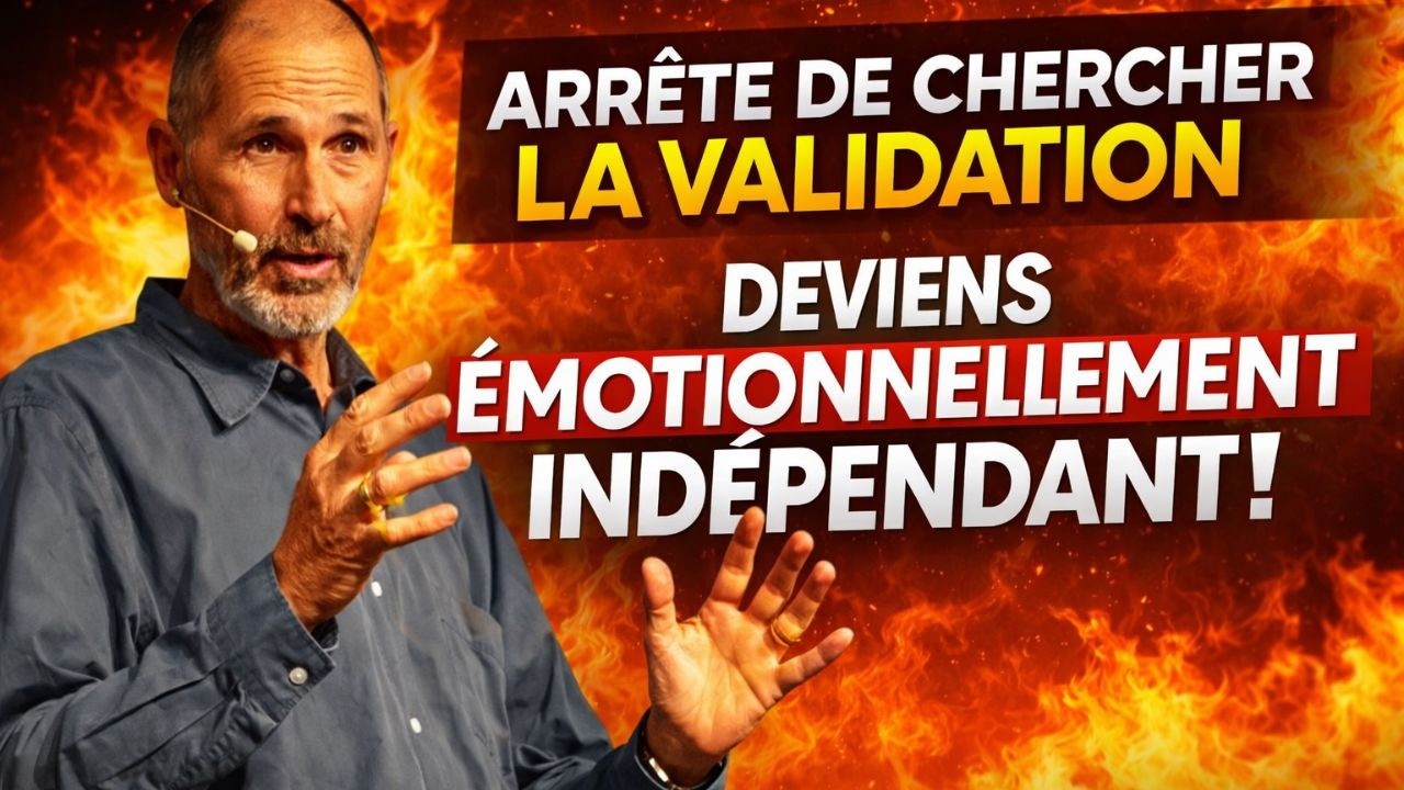 Arrête de Chercher la Validation : Deviens Émotionnellement Indépendant