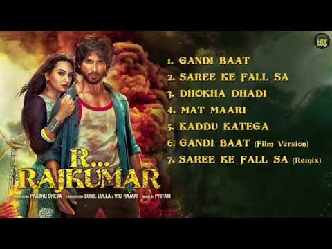 R... Rajkumar Movie All Songs~Shahid Kapoor~Sonakshi Sinha~Hit Songs