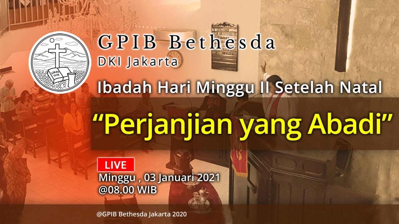 Ibadah Hari Minggu II Setelah Natal (03 Januari 2021)