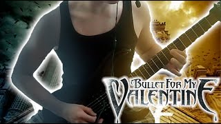 Bullet For My Valentine - Scream Aim Fire [Guitar Cover]