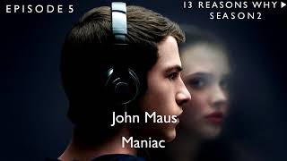 John Maus - Maniac (13 Reasons Why Soundtrack) (S02xE05)