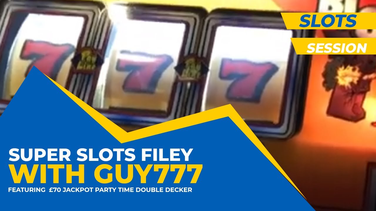 SUPER SLOTS FILEY SLOT SESSION FILMED BY GUY777 YouTube