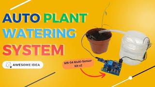 DIY Auto Watering System with just 4 steps, DIY Auto Planting, no code