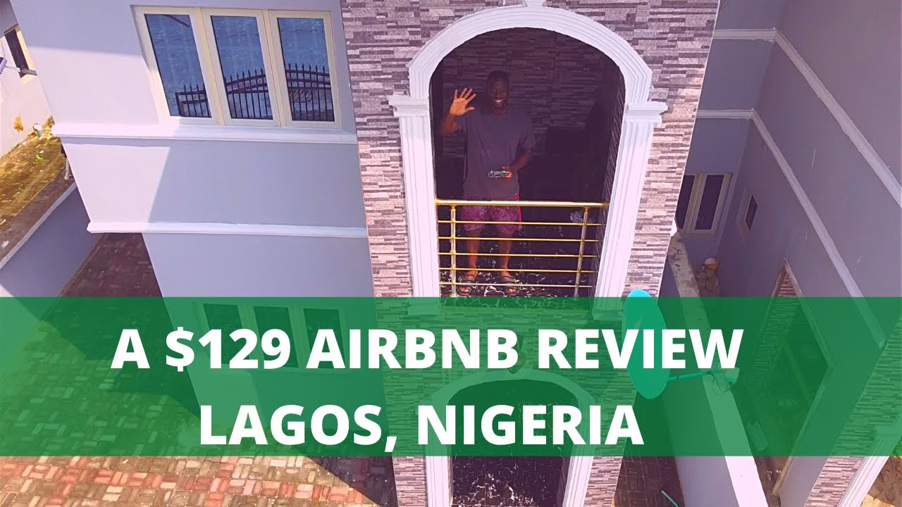 A Very Family Friendly Airbnb Review in Lagos, Nigeria ( by the beach