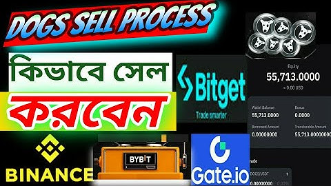 Dogs Coin Sell Process in Binance, Bybit, Bitget, Gate io | Dogs Mining Payment Proof #binance