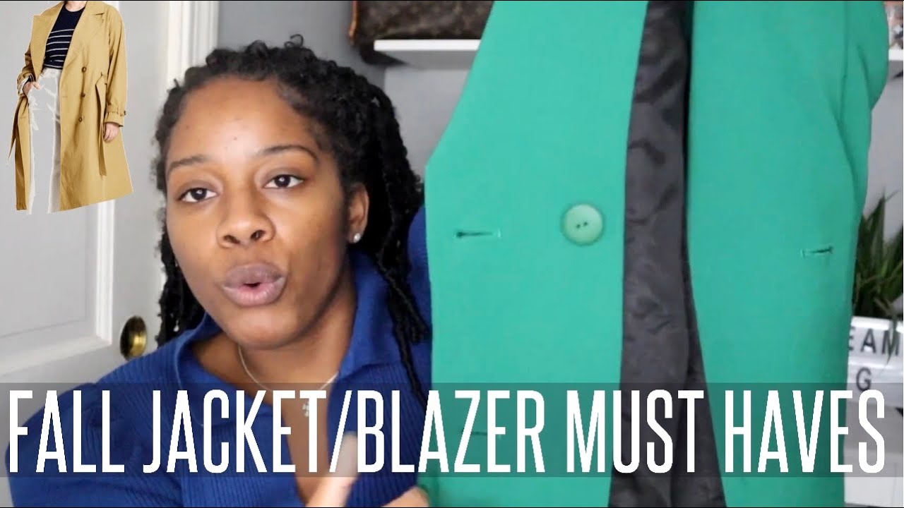 FALL MUST HAVE JACKETS, BLAZERS, COATS Essentials| Fall 2021