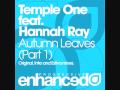 Temple One feat. Hannah Ray - Autumn Leaves (Original Mix)