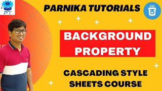 Background Property in CSS | CSS Tutorials for Beginners | Parnika Tutorials