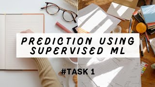Prediction Using Supervised ML