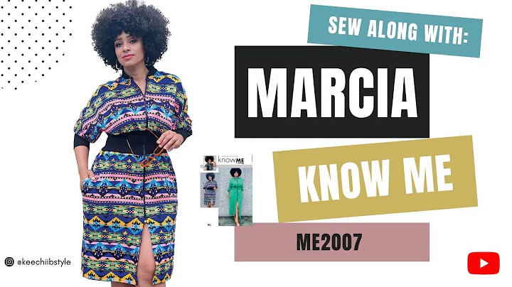 SEW ALONG WITH MARCIA X KNOW ME ME2007