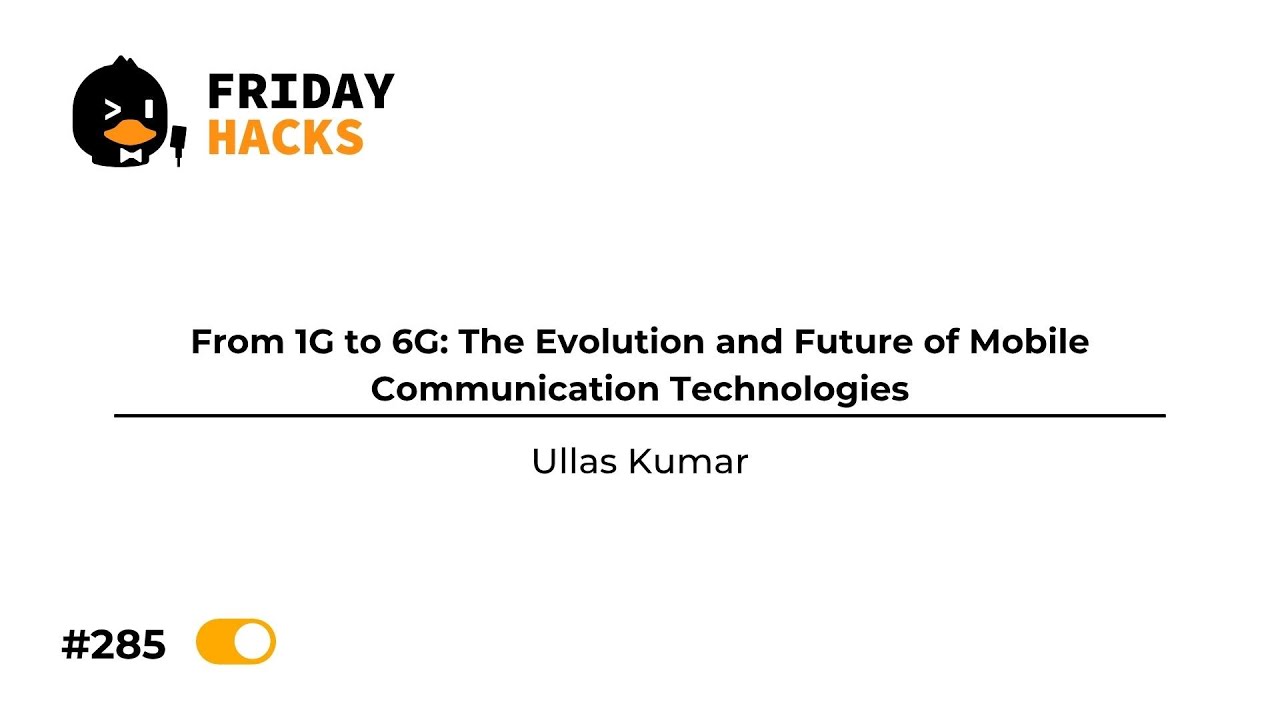 FH #285: From 1G to 6G: The Evolution and Future of Mobile ...