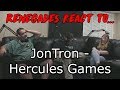 Renegades React to... JonTron - Hercules Games
