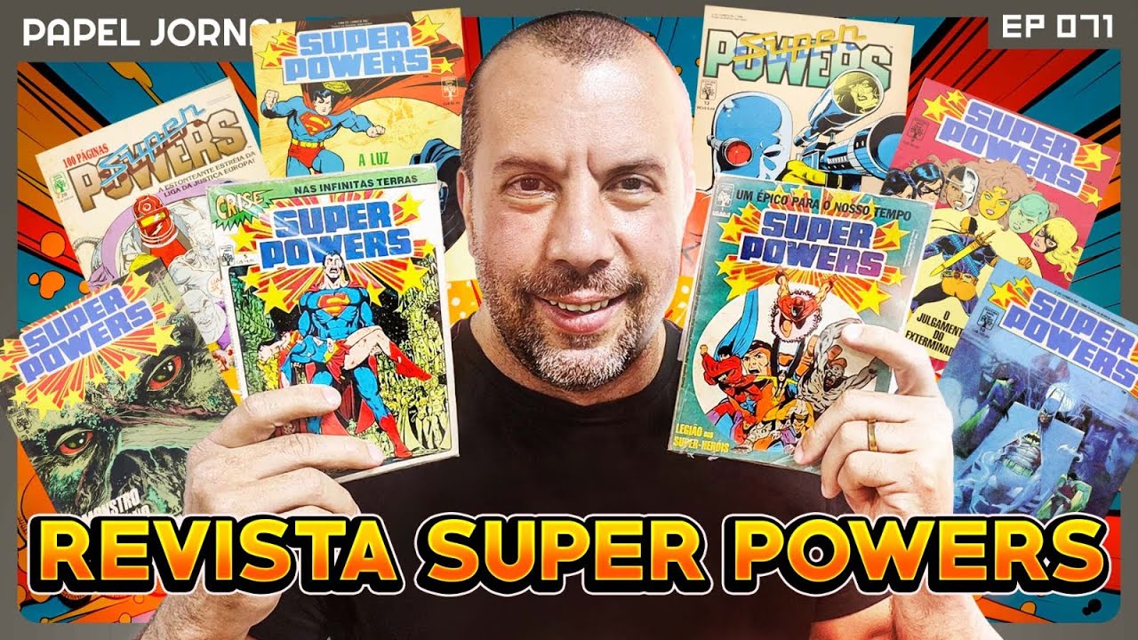 Quando a Abril criou a revista pra Grandes Sagas DC: SUPER POWERS