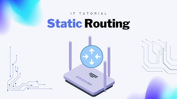 Static Routing | IT Tutorial
