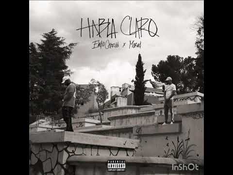 Eladio Carrion & Morad - Habla Claro