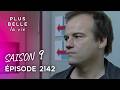 PLUS BELLE LA VIE | Boher est en danger ! - Saison 9, Épisode 2142