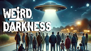 “THE TOP 10 UFO SIGHTINGS OF ALL TIME” #WeirdDarkness