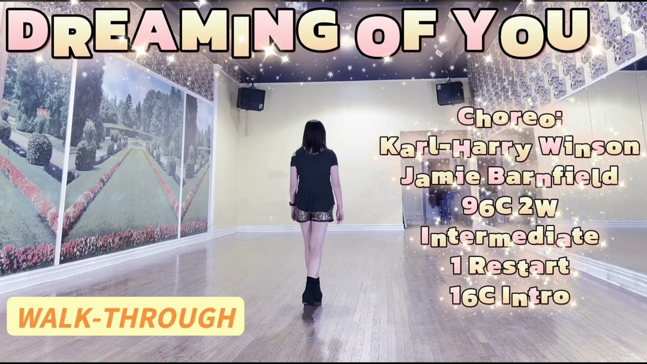 DREAMING OF YOU Line Dance (WALK-THROUGH) | Intermediate | Karl-Harry Winson & Jamie Barnfield