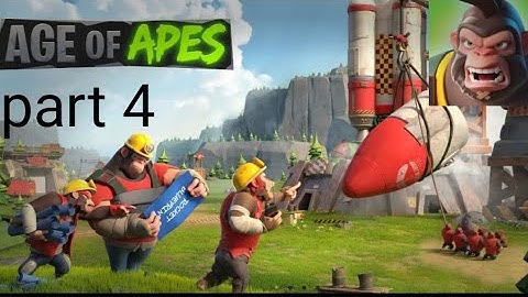 Age of apes gameplay walkthrough part #4