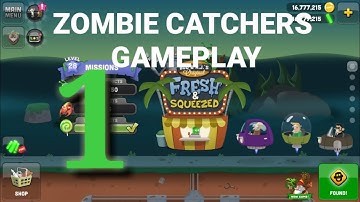 Zombie Catchers: Gameplay Walkthrough Part 1 - Let