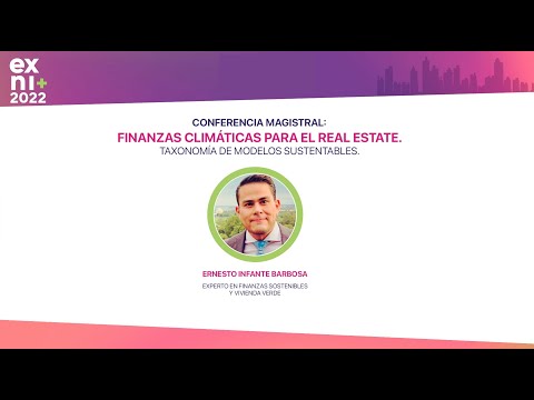 Finanzas climáticas para el Real Estate | EXNI 2022