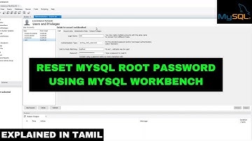 Reset MySQL Root Password using MySQL Workbench | தமிழ்
