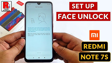 How to Set Up Face Unlock on Xiaomi Redmi Note 7S