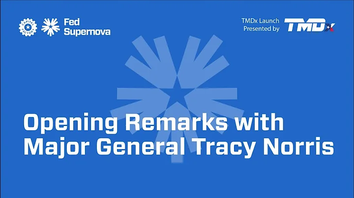 Opening Remarks with Major General Tracy Norris | ...