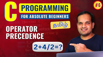 Ep. 6 | Mastering Operator Precedence | C Programming for Beginners in Tamil