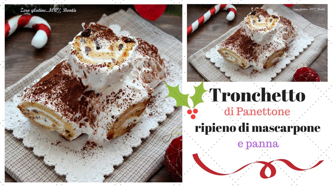 Tronchetto Di Natale Al Tiramisu.Tronchetto Di Panettone Ripieno Di Crema Al Mascarpone E Panna Youtube