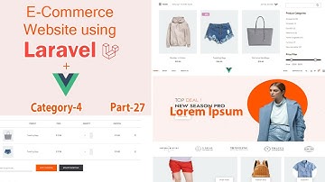 Part 27 |Build an E-commerce website using laravel with vue js | Category - 4