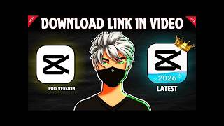 ✅ CAPCUT PRO APK 2026 – UPDATED VERSION FOR ANDROID, NO ERROR FREE