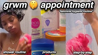 grwm 🤫 appointment | 2022 hygiene routine | shower, oral hygiene, perfume, shaving, dark marks etc.
