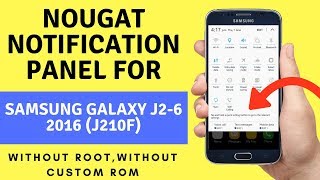 Nougat Notification Panel For Samsung Galaxy J2 2016 J210F screenshot 5