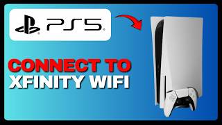 How to Connect PS5 to Xfinity NOW Pass WiFi (Full Guide) 2026!