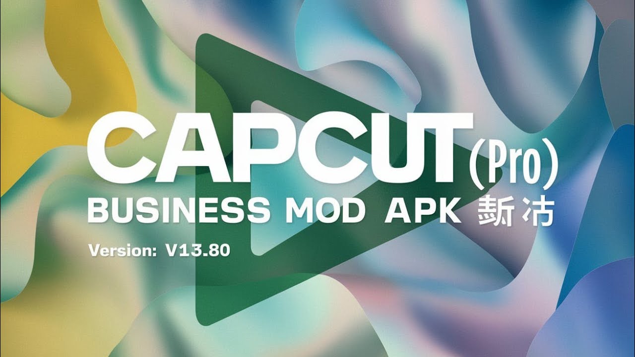 CapCut (PRO) Business Mod Apk Version v13.8.0 YouTube
