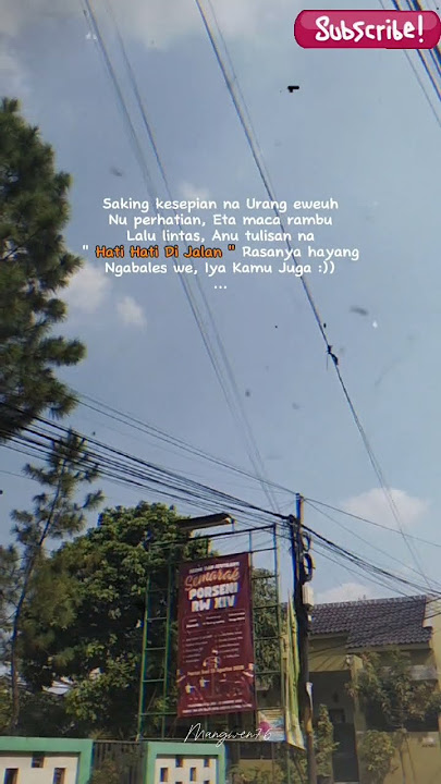 Hati Hati Di Jalan #funnyquotes #quotessunda