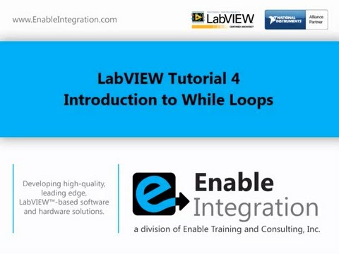 LabVIEW Tutorial 4 - While Loop (Enable Integration) - YouTube
