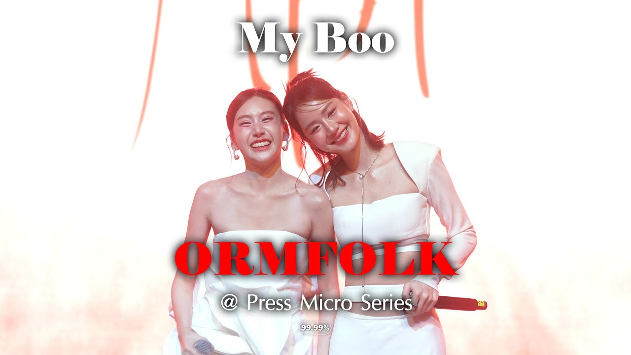 [4K] OrmFolk - My Boo @ Press Micro Series - YouTube