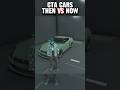 GTA Cars Then VS Now Gta Gtaonline Gtav Gta5 Grandtheftauto Gtaonline GTA Cars Then VS Now Gta Gtaonline Gtav Gta5 Grandtheftauto Gtaonline