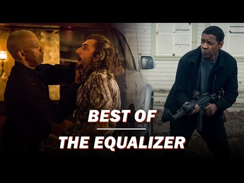 The Equalizer&#39;s Best Scenes