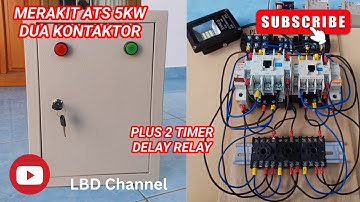 Merakit  Automatic Transfer Switch ATS Dengan Kontaktor Dan TDR