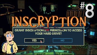 Access Granted | Inscryption Gameplay Part 8