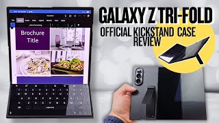 Samsung Galaxy Z Tri-Fold Official Kickstand Case - Amazing!